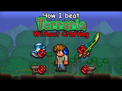 How I beat Terraria without crafting a single item