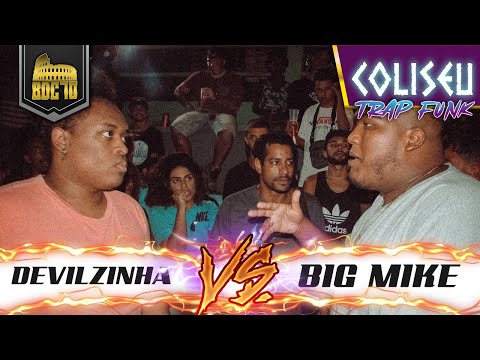 BIG MIKE (SP) X DEVILZINHA - PRIMEIRA FASE - BATALHA DO COLISEU - EDIÇÃO 70 - TRAPFUNK