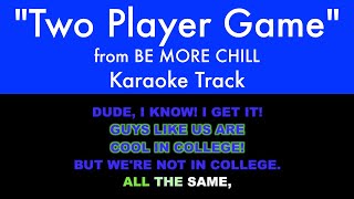 Download lagu 'Two Player Game' from Be More Chill - Karaoke Track with Lyrics on Screen mp3 Download lagu 'Two Player Game' from Be More Chill - Karaoke Track with Lyrics on Screen mp3