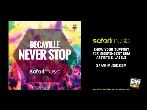 Decaville - Never Stop (Original Mix) (Teaser) (09 June 2014)
