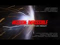Mission Impossible Opening Titles Medley