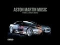 Aston Martin Music (Clean Radio Edit)