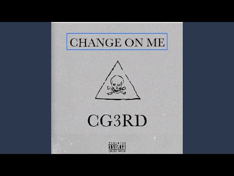 Change On Me