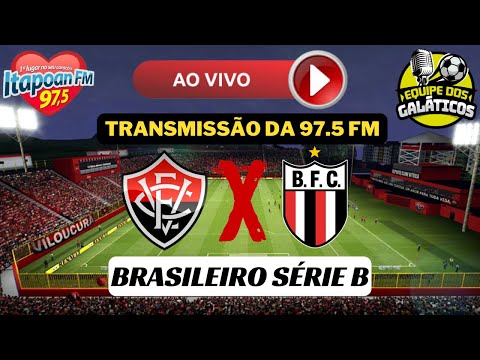 VITÓRIA 2X0 BOTAFOGO-SP AO VIVO (18/08/23)