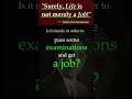 Life Is Not A Job J Krishnamurti S Opinion Regarding What Life Is For