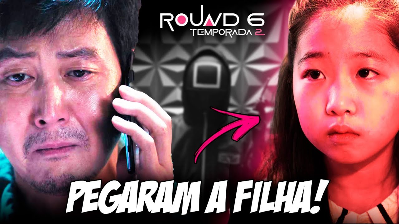 A FILHA DO GI-HUN FOI CAPTURADA E VAI APARECER NA 3ª TEMPORADA DE ROUND 6?