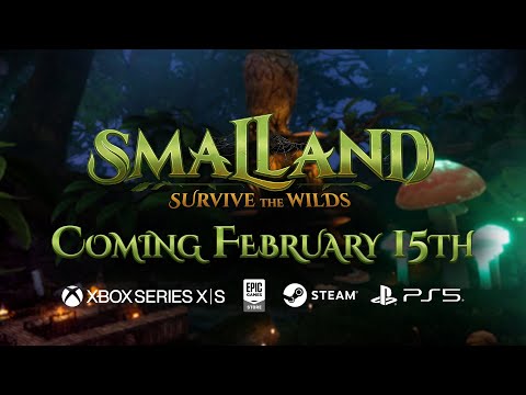 Smalland: Survive the Wilds | PC 1.0 & Consoles coming February 15th