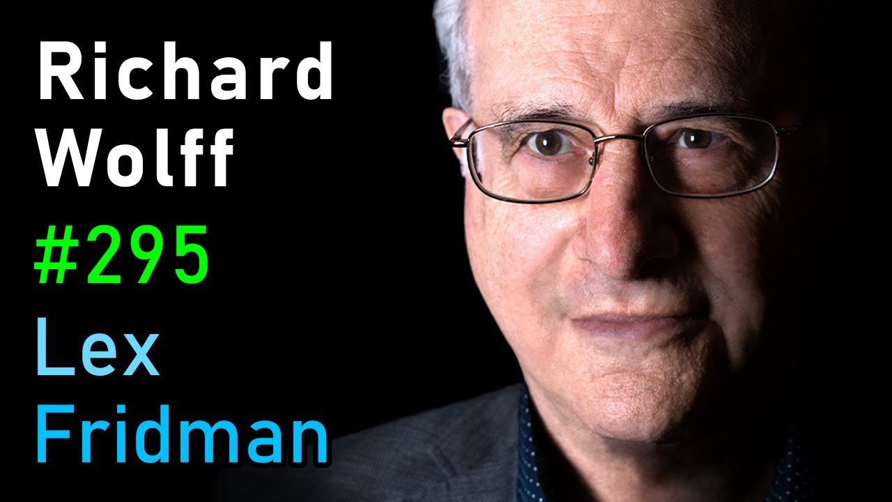 #295 – Richard Wolff: Marxism and Communism