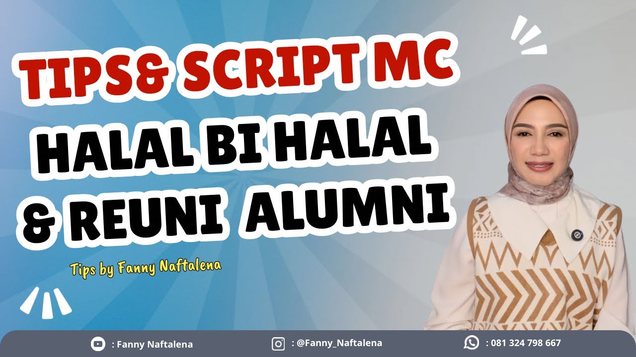 Tips & Script MC Halal Bihalal 2025 | MC Reuni Alumni | Idul Fitri 2025 | MC Semi Formal | Lebaran |