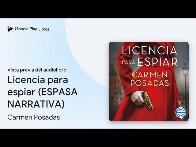 Vídeo relacionado con Licencia para espiar (ESPASA NARRATIVA)