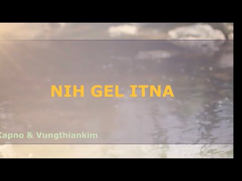 Nih Gel Itna | Kapno & Vungthiankim | Karaoke | Lamal
