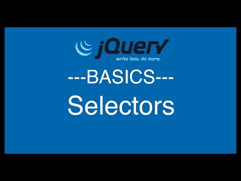 jQuery Basics Tutorial 4 Selectors