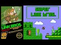 Super Link Bros Remastered NES SMB1 Romhack