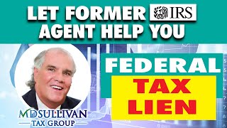 The Federal Tax Lien, Former IRS Agent Explains EVERYTHING U Need To Know, How To Get Releases