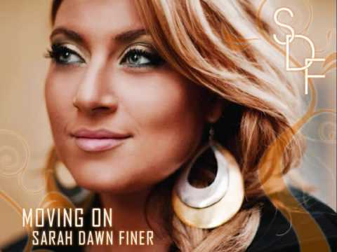 4. Moving On - Sarah Dawn Finer