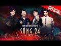 Sóng 24 Chương Trình Giải Trí âm Nhạc Đêm Giao Thừa 2024 Trấn Thành Ngô Kiến Huy