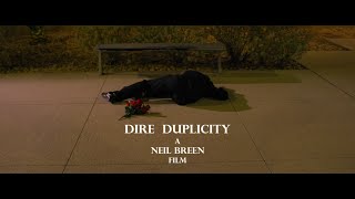Dire Duplicity - Trailer (A Neil Breen Film)