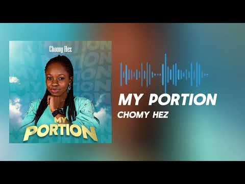 Chomy Hez - My Portion (Official Audio)