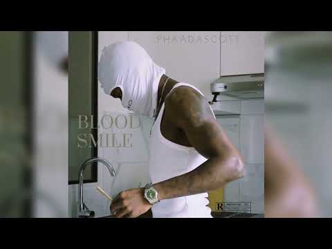 Phaadascott - Blood Smile ( audio officiel )