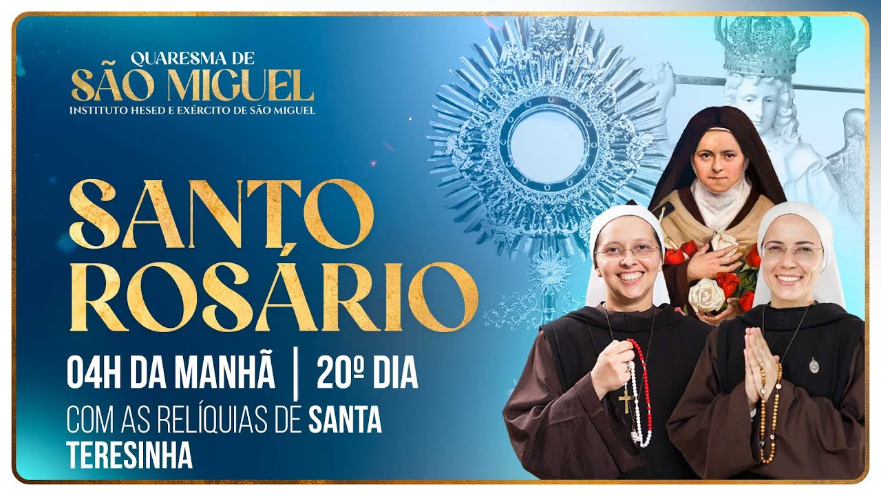 Santo Rosário 20º DIA | Quaresma de São Miguel 2024 - 4h | 06/09 | Instituto Hesed