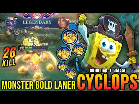 26 Kills!! Cyclops SpongeBob Skin Monster Gold Laner!! - Build Top 1 Global Cyclops ~ MLBB