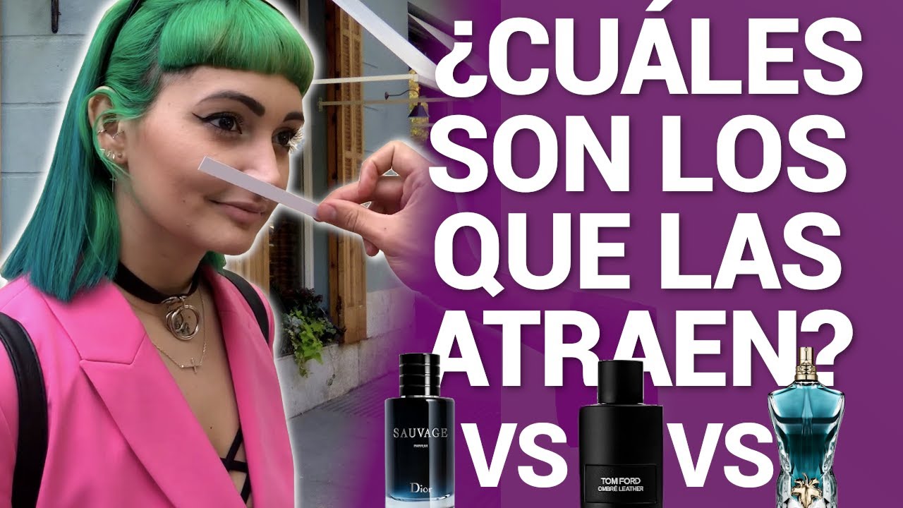Preguntando a Mujeres por el Mejor perfume masculino ¿Dior Sauvage, Tom Ford Leather, J.P.G Le Beau