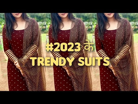 Year 2023 में ये सूट रहेंगे Trend में। 2023 के trendy suits//@KzingCreations #trending #fashion