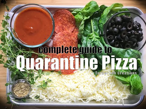 Complete guide to Quarantine Pizza