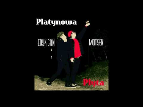 ERYK GAIN & MOMSEN - Szczęście (prod. FX-M Black)