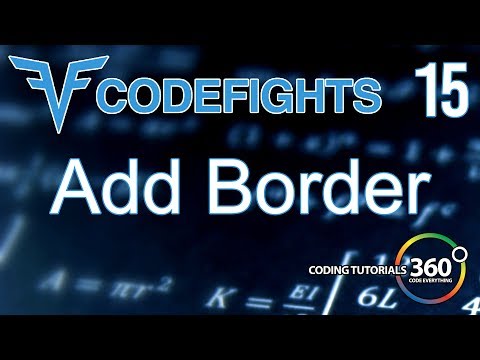Add Border Codefights Intro Algorithm Javascript Solution And Breakdown