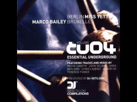 Marco Bailey – Essential Underground Vol. 04 - EU04: Bruxelles (CD2) 2002