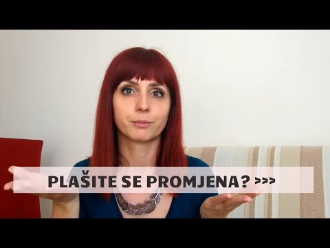 3 razloga zbog kojih vas promjena i rad na sebi plaše