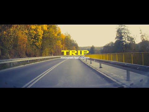 AniołRWS - Trip feat. Quban OFFICIAL VIDEO