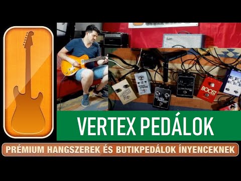 Selectguitars 2020 - Újdonságaink: VERTEX pedálok + megannyi szépség :)