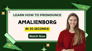 How to pronounce Amalienborg