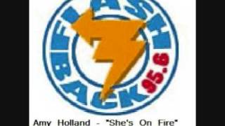 Amy Holland - &quot;She&#39;s On Fire&quot; - Flashback 95.6 - GTA III
