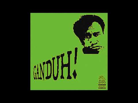 PLAYAH HATAZ - GANDUH!