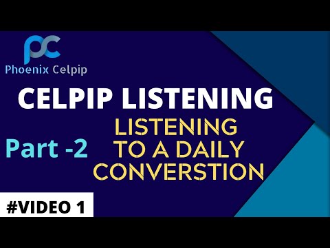 Celpip Listening Test Part - 2 | Listening to a Daily Conversation | Celpip Exam Listening Practice (Celpip Listening Test Part - 2 | Listening to a Daily Conversation | Celpip Exam Listening Practice)