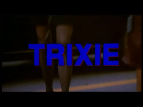 Trixie (2000) Trailer