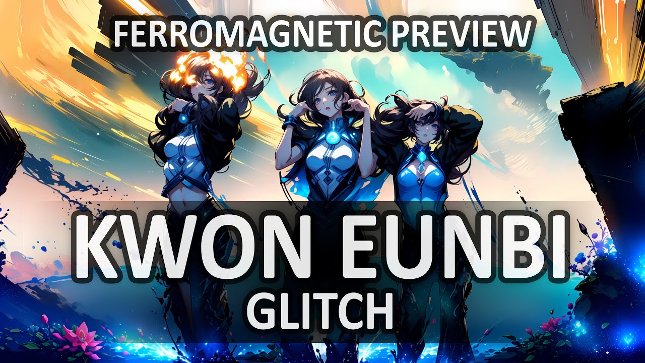 KWON EUNBI - 'Glitch'