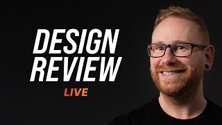 🔴 LIVE - Dansky Reviews YOUR Design Work - Ep 38