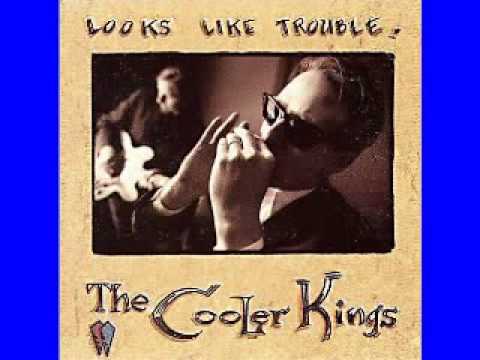 Cooler Kings - Looks Like Trouble - 1994 - Trust Me - Dimitris Lesini Blues