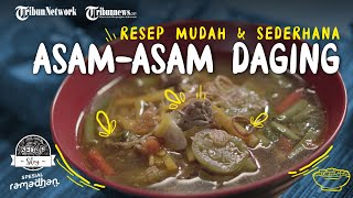Resep Masakan Asam-asam Daging Sapi, Lezat dan Segar untuk Menu Buka Puasa