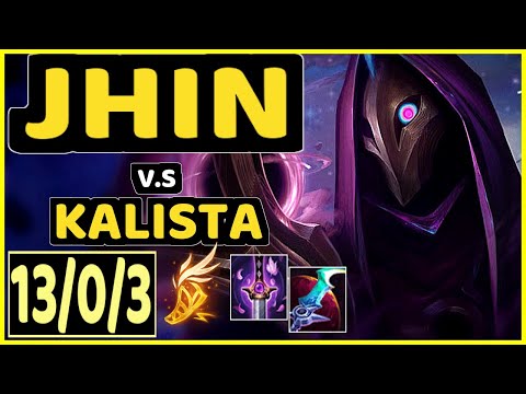 COMP (JHIN) vs KALISTA - 13/0/3 KDA BOTTOM ADC GAMEPLAY - EUW Ranked MASTER