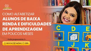 Como alfabetizar estudantes de baixa renda e dificuldades de aprendizagem em poucos meses