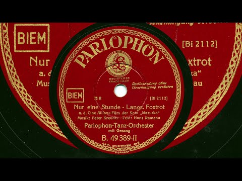 Otto Dobrindt, Luigi Bernauer: Nur eine Stunde (1935)