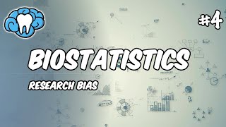 Biostatistics | Research Bias | INBDE, ADAT