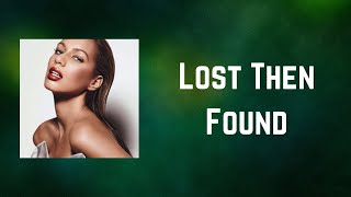 Leona Lewis - Lost Then Found (Lyrics)