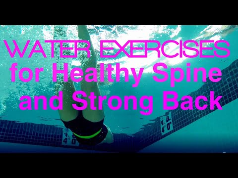 Water Exercises for Healthy Spine and Strong Back muscles