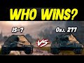 IS-7 vs Object 277 || WoT